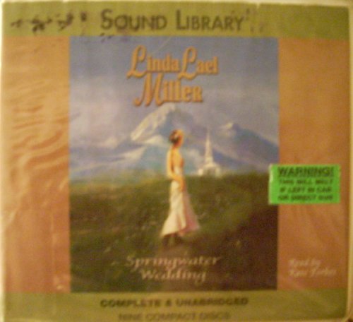 Springwater Wedding by Linda Lael Miller