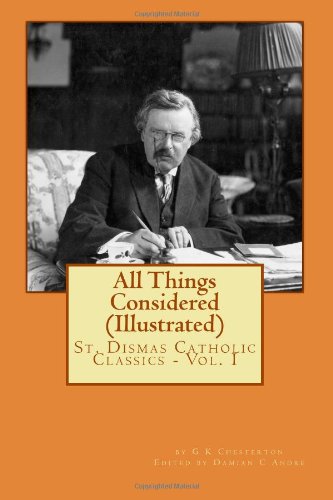 All Things Considered by G K Chesterton