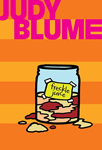 Freckle Juice by Judy Blume