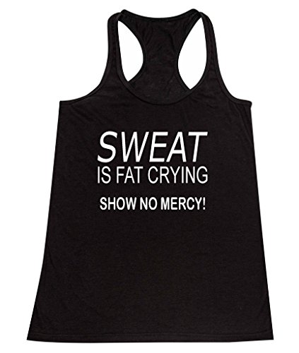 P&B Sweat Is Fat Craying Show No Mercy Women's Tank Top