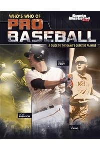 Who's Who of Pro Baseball: A Guide to the Games Greatest Players by Matt Chandler