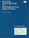 Roche Handbook of Differential Diagnosis Volume 2, Part 2 the Abdomen