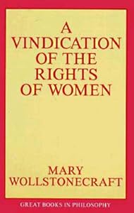 A Vindication of the Rights of Woman