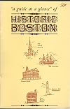 "a Guide at a glance" of Historic Boston