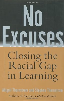 No Excuses: Closing the Racial Gap in Learning