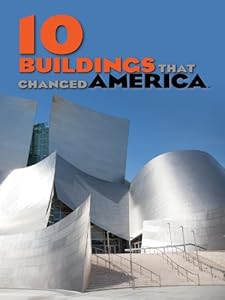 10 buildings that changed America