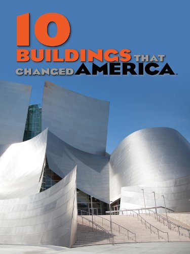 10 buildings that changed America by Geoffrey Baer