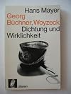 Dichtung und Wirklichkeit : Georg Büchner : Woyzeck