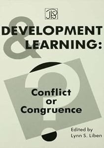 Development and Learning: Conflict Or Congruence? (Jean Piaget Symposia Series)