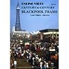 Blackpool Trams: Part 3 - 1985-1998 [DVD]