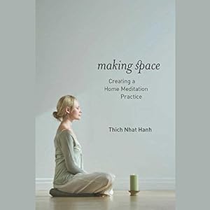 Making Space: Creating a Home Meditation Practice, Library Edition