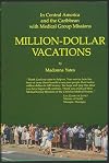Million Dollar Vacations