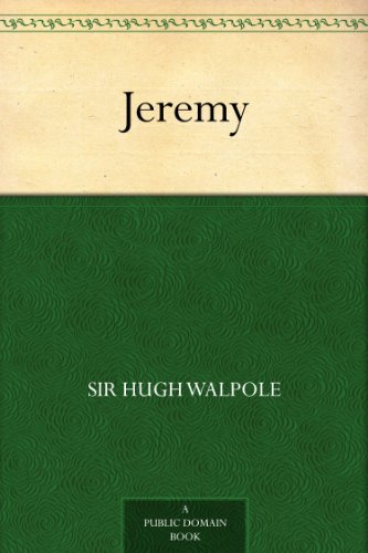 Jeremy by Hugh Walpole