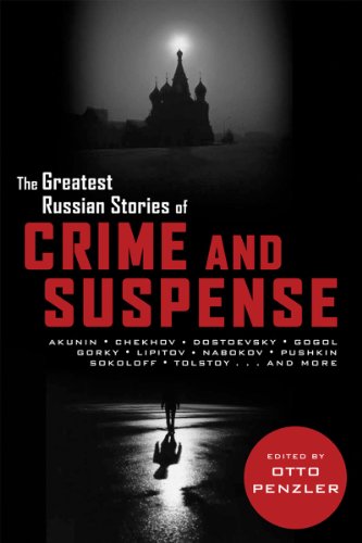 The Greatest Russian Stories of Crime and Suspense by Otto Penzler