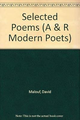 David Malouf: Selected Poems (A & R Modern Poets)