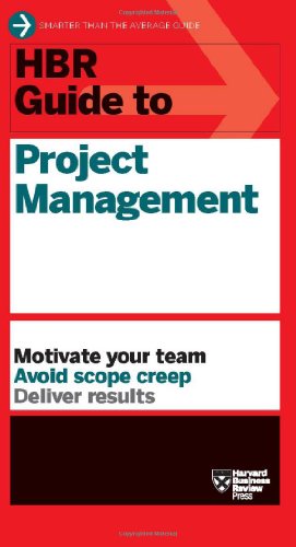 HBR Guide to Project Management (Harvard Business Review Guides) by Harvard Business Review