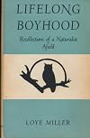 Lifelong Boyhood: Recollections of a Naturalist Afield