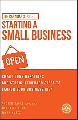 The Canadian's Guide to Starting a Small Business, Indigo Exclusive
