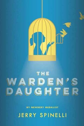 Warden's Daughter by Jerry Spinelli
