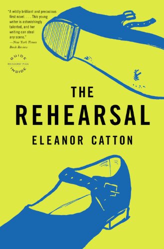 The Rehearsal by Eleanor Catton