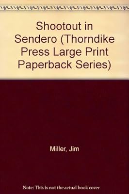 Shootout in Sendero