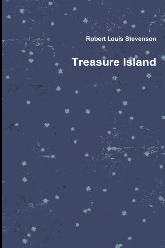 Treasure Island by Robert Louis Stevenson