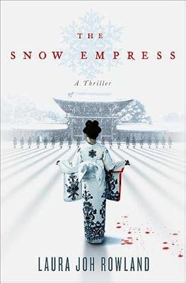 The Snow Empress: A Thriller (Sano Ichiro Mysteries)