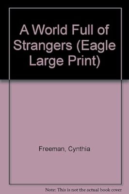A world full of strangers