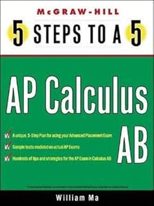 5 Steps to a 5 on the Advanced Placement Examinations: Calculus (5 Steps to a 5 on the Advanced Placement Examinations Series)