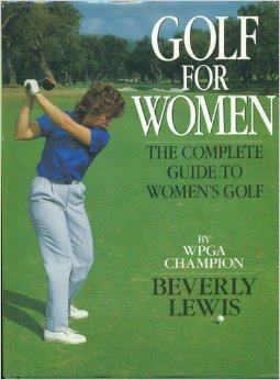 Golf for Women by Beverly Lewis