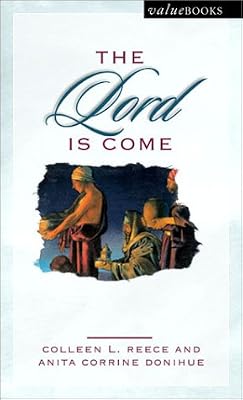 The Lord Is Come