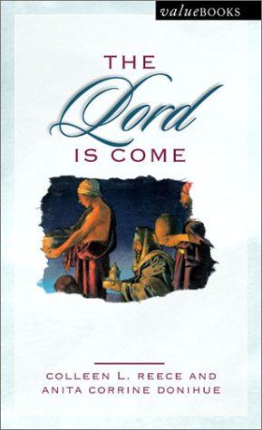 The Lord Is Come by Barbour Books Staff