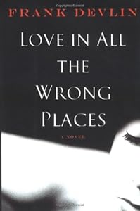 Love in All the Wrong Places by Frank Devlin
