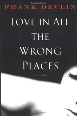 Love in All the Wrong Places