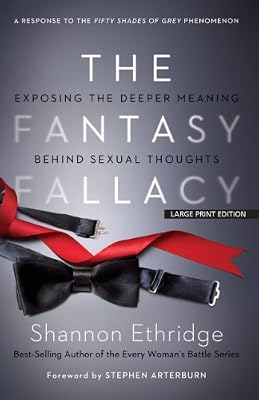 The Fantasy Fallacy: Exposing the Deeper Meaning Behind Sexual Thoughts