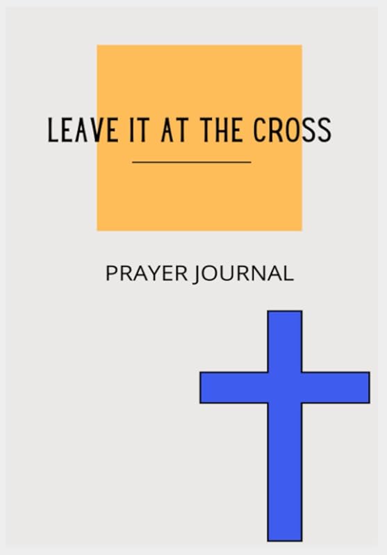 Leave it at the cross prayer journal by Octopus Ink 828