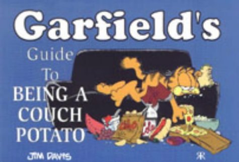 Garfield's Guide to Being a Couch Potato (Garfield Theme Books) by Jim Davis