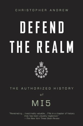 Defend the Realm: The Authorized History of MI5 (Vintage) by Christopher Andrew