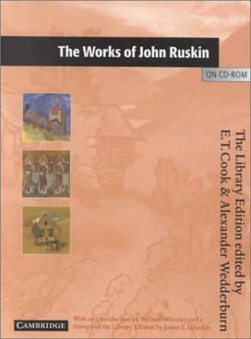 The Works of John Ruskin on CD-ROM CD-ROM: The Library Edition by John Ruskin
