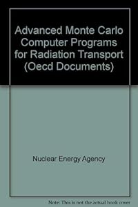 Advanced Monte Carlo Computer Programs for Radiation Transport
