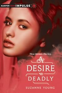 A Desire So Deadly (HarperTeen Impulse)