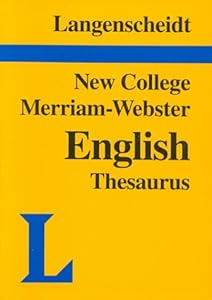 Langenscheidt's New College Merriam-Webster: English Thesaurus