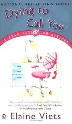 Dying to Call You (Dead-End Job Mysteries, Book 3)