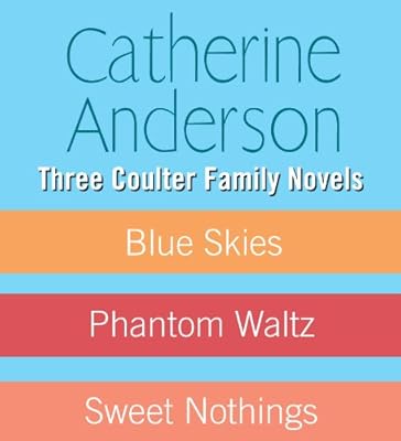 Three Coulter Family Novels
