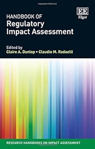 Handbook of Regulatory Impact Assessment (Research Handbooks on Impact Assessment series) by Claire A. Dunlop