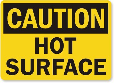 有关以下物品的详细资料: safety sign legend "caution: hot rface"