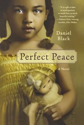 Perfect Peace: A Novel