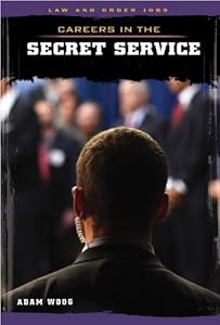 Careers in the Secret Service