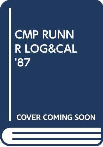 Cmp Runnr Log&cal'87 by John Jerome