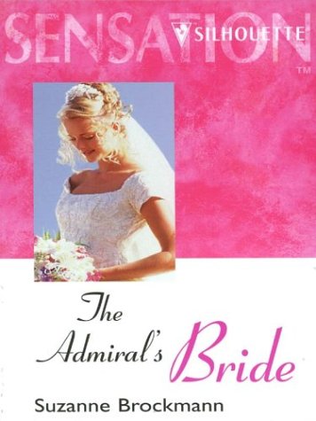 The admiral's bride by Suzanne Brockmann